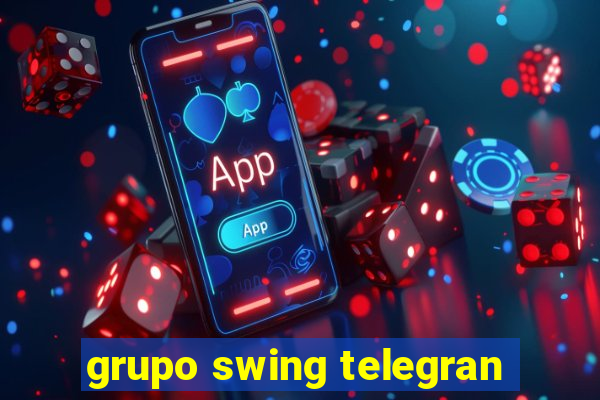 grupo swing telegran